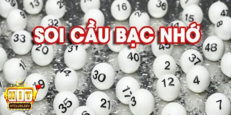 Giới thiệu chi tiết về soi cầu bạc nhớ là gì?