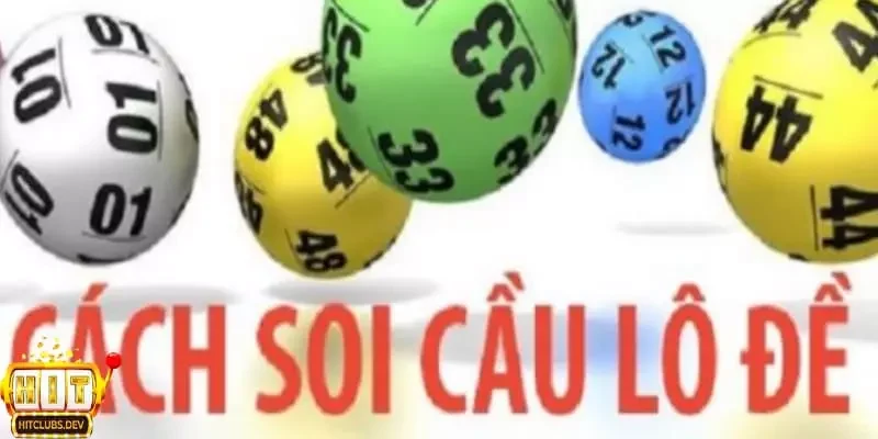 Kinh nghiệm chơi soi cầu và mẹo chơi hiệu quả